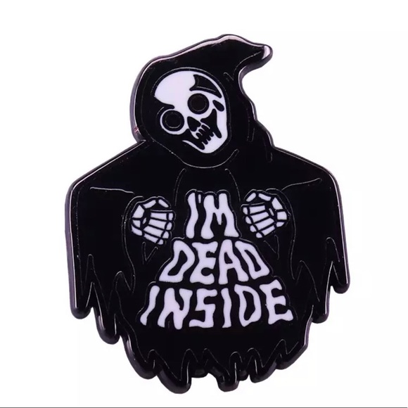 Other - Grim Reaper Ghost IM DEAD INSIDE flair pin goth